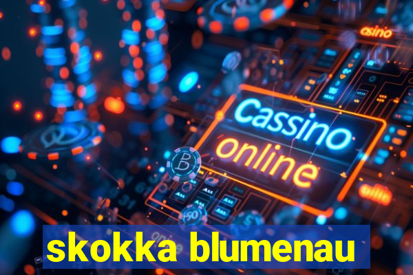 skokka blumenau